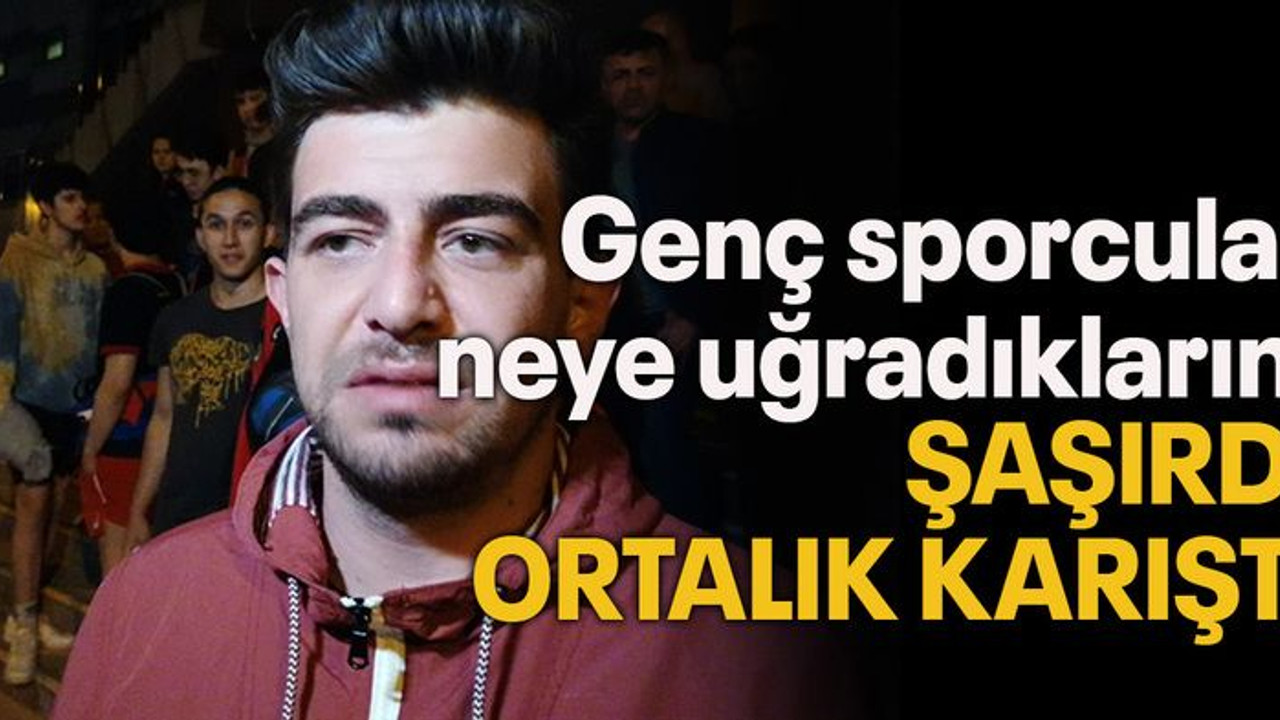 Genç sporcular neye uğradıklarını şaşırdı, ortalık karıştı